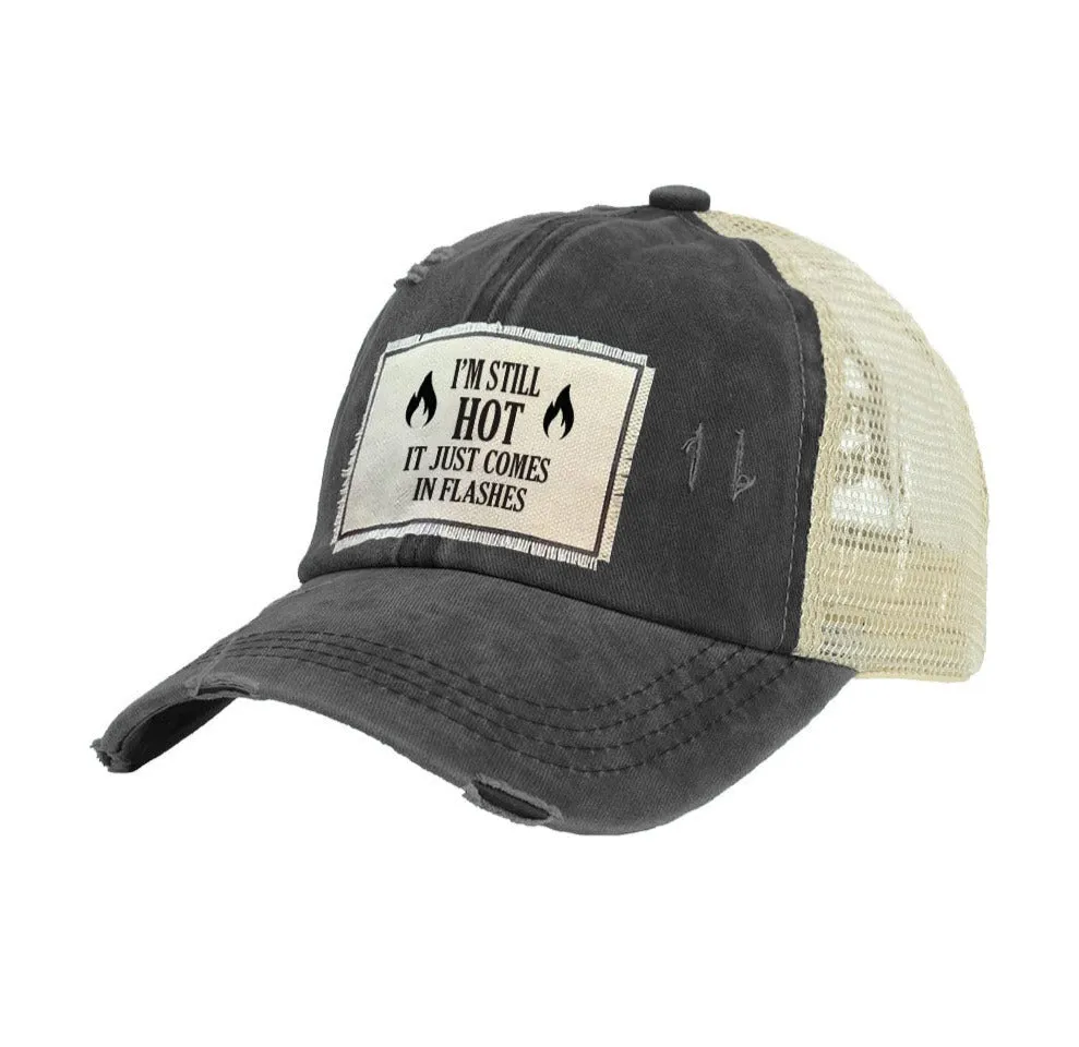 I'm Still Hot - Vintage Distressed Trucker Adult Hat